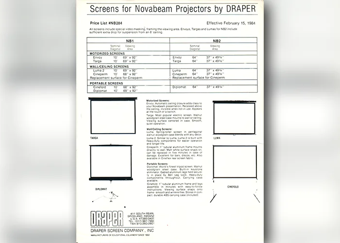 The first projection screens designed to meet the needs of CRT video projectors are introduced by Draper® to be used with Kloss Novabeam projectors.